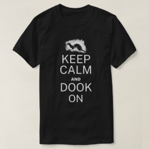 Camiseta Mantenha-se calmo e tranquilize-se.