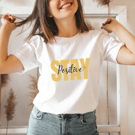 Camiseta Mantenha-se como um inspirador amarelo positivo pa