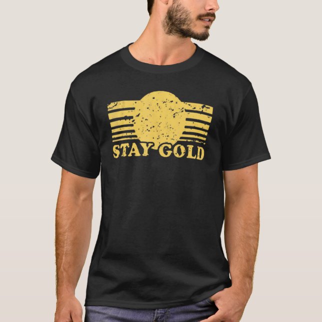 Camiseta Mantenha-se Dourado dizendo gráfico (Frente)