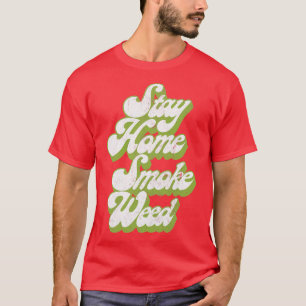 Camiseta Mantenha-Se Em Casa Com Fumos