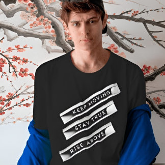 Camiseta Mantenha-Se Em Movimento Fiquem Em Surgimento Acim