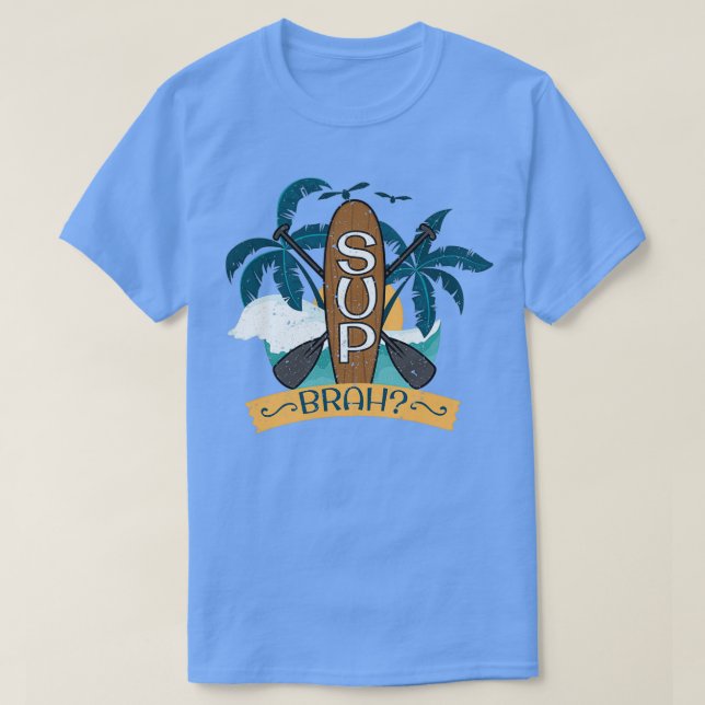 Camiseta Mantenha-Se Embarcado Embarque SUP BRAH Para Prepa (Frente do Design)