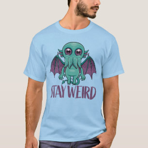 Camiseta Mantenha-se esquisito, monstro cthulhu bonito