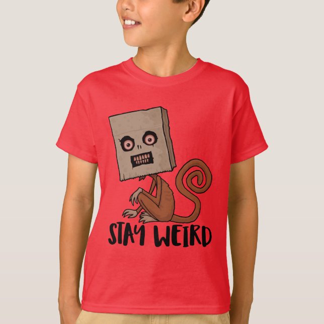 Camiseta Mantenha-se estranho macaco de saco (Frente)