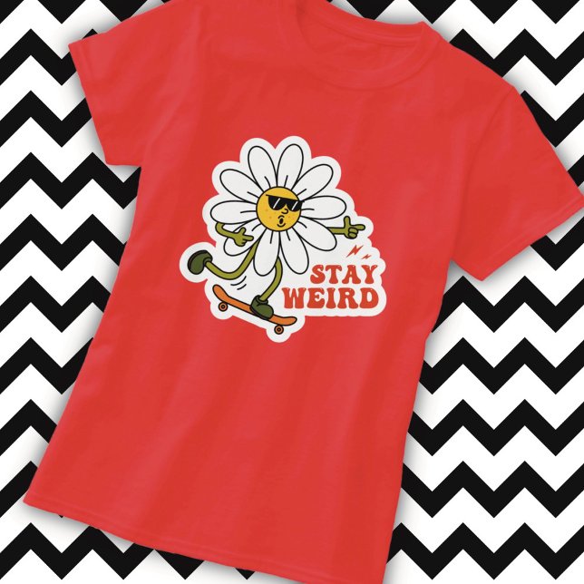 Camiseta Mantenha-se estranho no skate Daisy (Criador carregado)