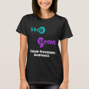 Camiseta Mantenha-se firme no Semicólogo de Sensibilização