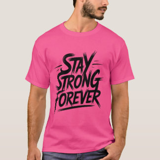 Camiseta Mantenha-se Forte