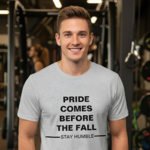 Camiseta Mantenha-se Humilde