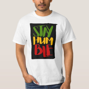 Camiseta Mantenha-se humilde Cores Rasta Reggae T-Shirt
