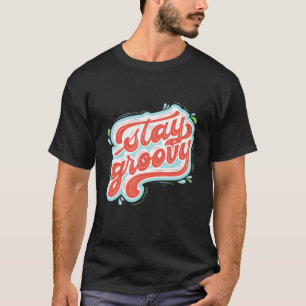 Camiseta Mantenha-se motivado pelo amor próprio à Groovy
