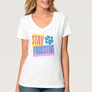 Camiseta Mantenha-se pawisitivo, camiseta-do-pescoço-femini