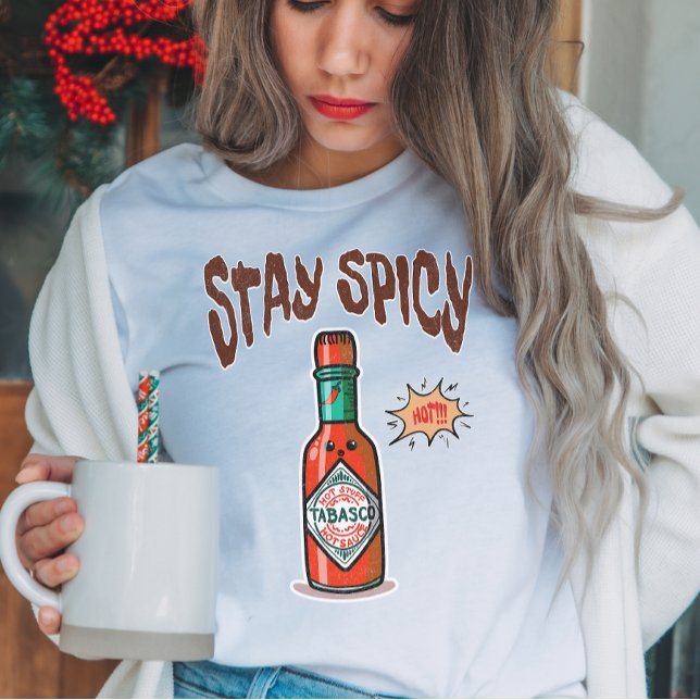 Camiseta Mantenha-se picante com molho quente (Criador carregado)