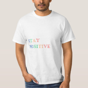 CAMISETA MANTENHA-SE POSITIVO