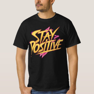 Camiseta Mantenha-Se Positivo