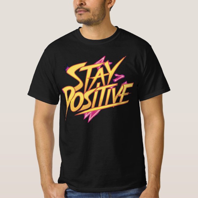 Camiseta Mantenha-Se Positivo (Frente)