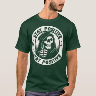 Camiseta Mantenha-Se Positivo Ceifador