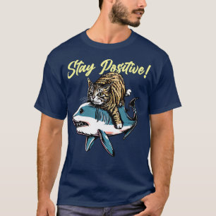 Camiseta Mantenha-se Positivo, Engraçado, Carona 3