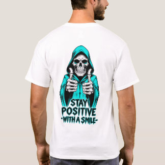 Camiseta Mantenha-se Positivo – Motivacional Inspirador 