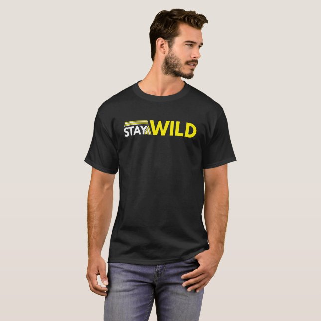 Camiseta Mantenha-se selvagem Aventura Natureza Citação T-S (Frente Completa)
