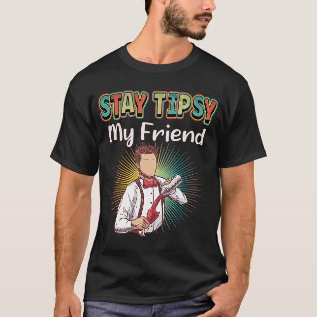 Camiseta Mantenha-Se Tipy, Meu Amigo Barman (Frente)