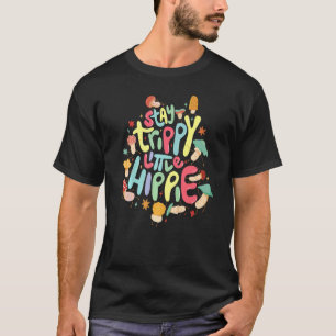 Camiseta Mantenha-Se Trippy Hippie Mycologia E Mu Mágico