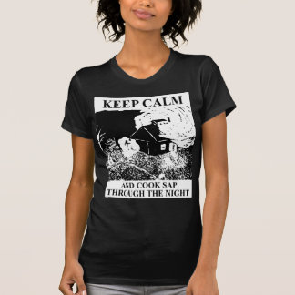 Camiseta Mantenha seiva calma e do cozinheiro com a noite