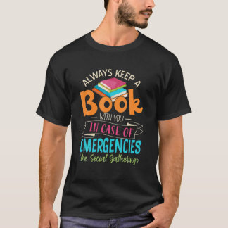 Camiseta Mantenha Sempre Um Livro Contigo Em Caso De Emergê