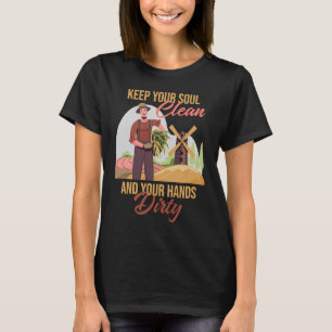 Camiseta Mantenha Seu Solo Limpo E Suas Mãos Sujas