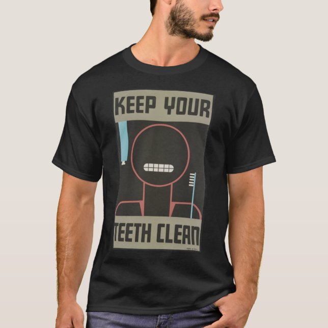 Camiseta Mantenha seus dentes limpos Tela de higiene dentár (Frente)