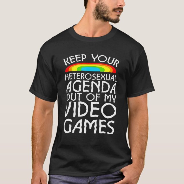 Camiseta Mantenha Sua Agenda Heterossexual Fora Do Meu Jogo (Frente)