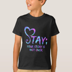 Camiseta Mantenha Sua História Não Sobre A Prevenção Ao Sui