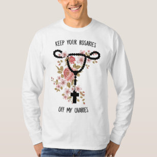 Camiseta Mantenha Suas Rosários Fora De Minha Feminista Fun