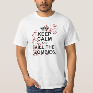 Camiseta Mantenha T calmo e do matar dos zombis