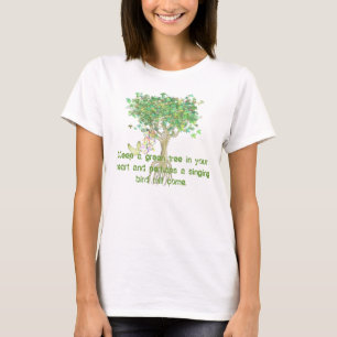 Camiseta Mantenha uma árvore verde em seu coração e talvez