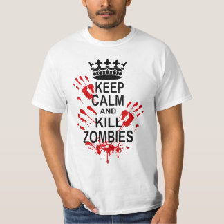 CAMISETA MANTENHA ZOMBIS CALMOS E DO MATAR