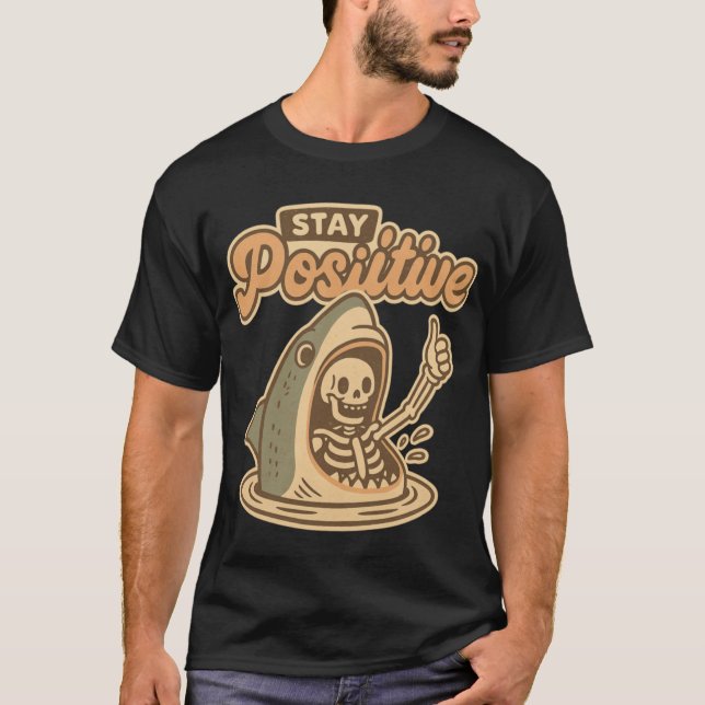 Camiseta Mantenham-se Positivos amigos (Frente)