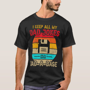 Camiseta Mantenho todas as minhas Piadas Pais num Pai Um fo