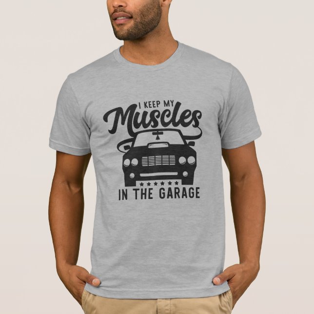 Camiseta manter a garagem do carro muscular legal design gr (Frente)