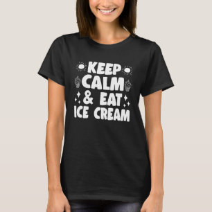 Camiseta Manter Calma E Comer Sorvete Para Homens Mulheres 