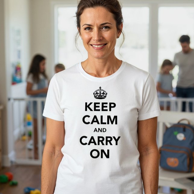 Camiseta Manter Calma E Continuar Com O Original (Criador carregado)