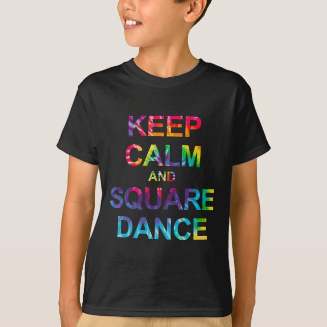 Camiseta Manter Calma E Dança Quadrada (Frente)