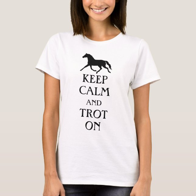 Camiseta Manter Calma e Trote no Equestre (Frente)