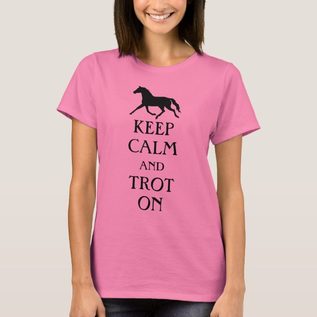 Camiseta Manter Calma e Trote no Equestre (Frente)