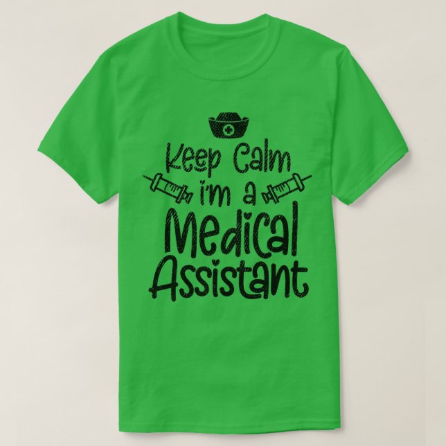 Camiseta Manter Calma Ix27m Um Assistente Médico 3 (Frente do Design)