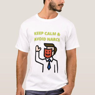 Camiseta Manter Calmo e Evitar Narizes