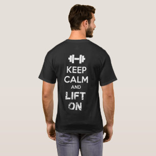 Camiseta Manter Calmo e Levantar Motivação do Workout