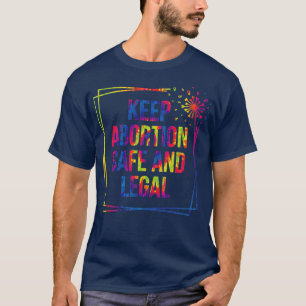 Camiseta Manter o aborto seguro e legal