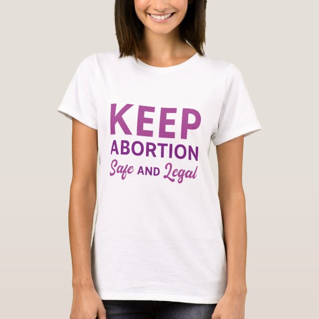 Camiseta Manter O Aborto Seguro E Legal (Frente)