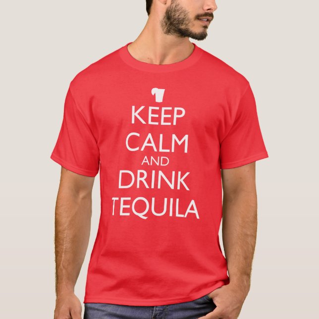 CAMISETA MANTER O CALMA E BEBER TEQUILA (Frente)