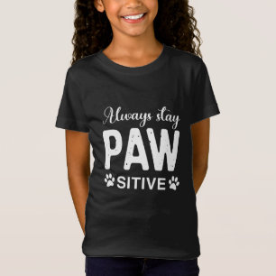 Camiseta Manter sempre o PAW sitivo